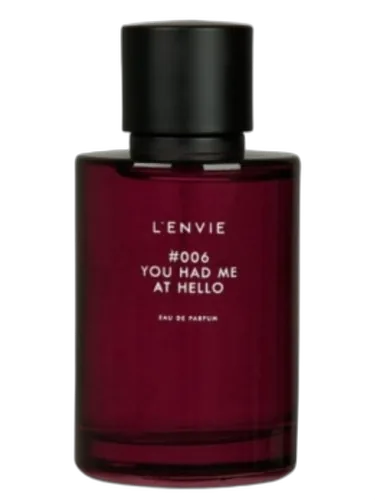 #006 You Had Me At Hello L’envie Parfums