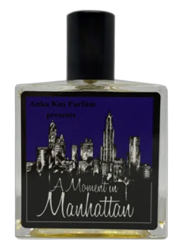 A Moment In Manhattan Anka Kuş Parfüm by Anka Kuş Parfüm