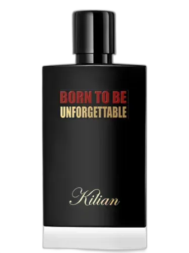 Born To Be Unforgettable By Kilian