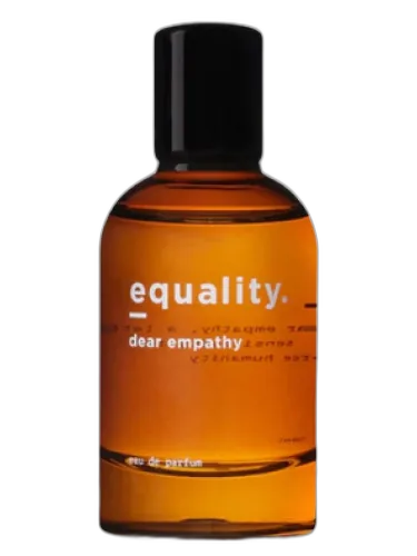 Dear Empathy Equality. Fragrances by Equality. Fragrances