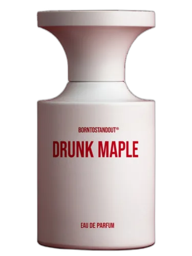 Drunk Maple Borntostandout® by BORNTOSTANDOUT®