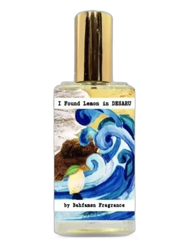 I Found Lemon In Desaru Bahfamsn Fragrance by Bahfamsn Fragrance