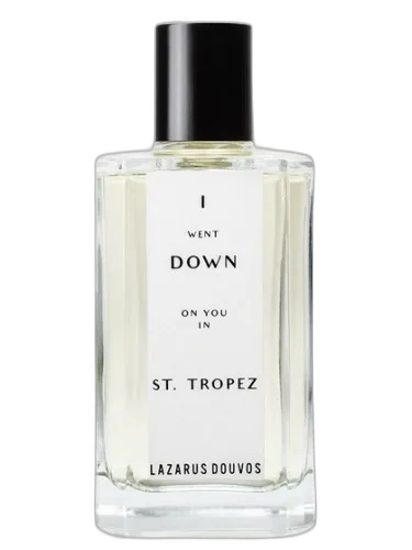 I Went Down On You In St. Tropez Lazarus Douvos by Lazarus Douvos