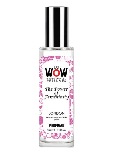 Just Wow The Power Of Femininity Croatian Perfume House by Croatian Perfume House