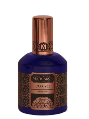 L'arrivee House Of Matriarch by House of Matriarch