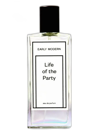 Life Of The Party Early Modern by Early Modern
