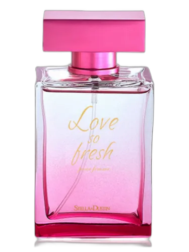 Love So Fresh Stella Dustin by Stella Dustin