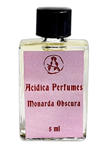 Monarda Obscura Acidica Perfumes by Acidica Perfumes
