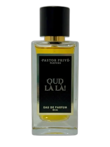 Oud Làlà! Pastor Privé Parfums by Pastor Privé Parfums