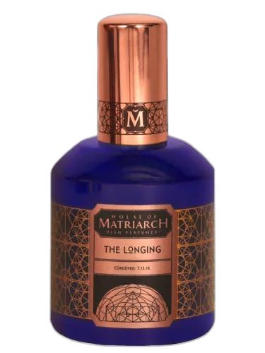 The Longing House Of Matriarch by House of Matriarch