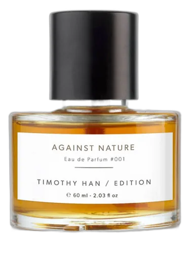Against Nature Timothy Han Edition Perfumes by Timothy Han Edition Perfumes