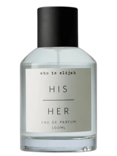 His | Her Who Is Elijah by Who is Elijah